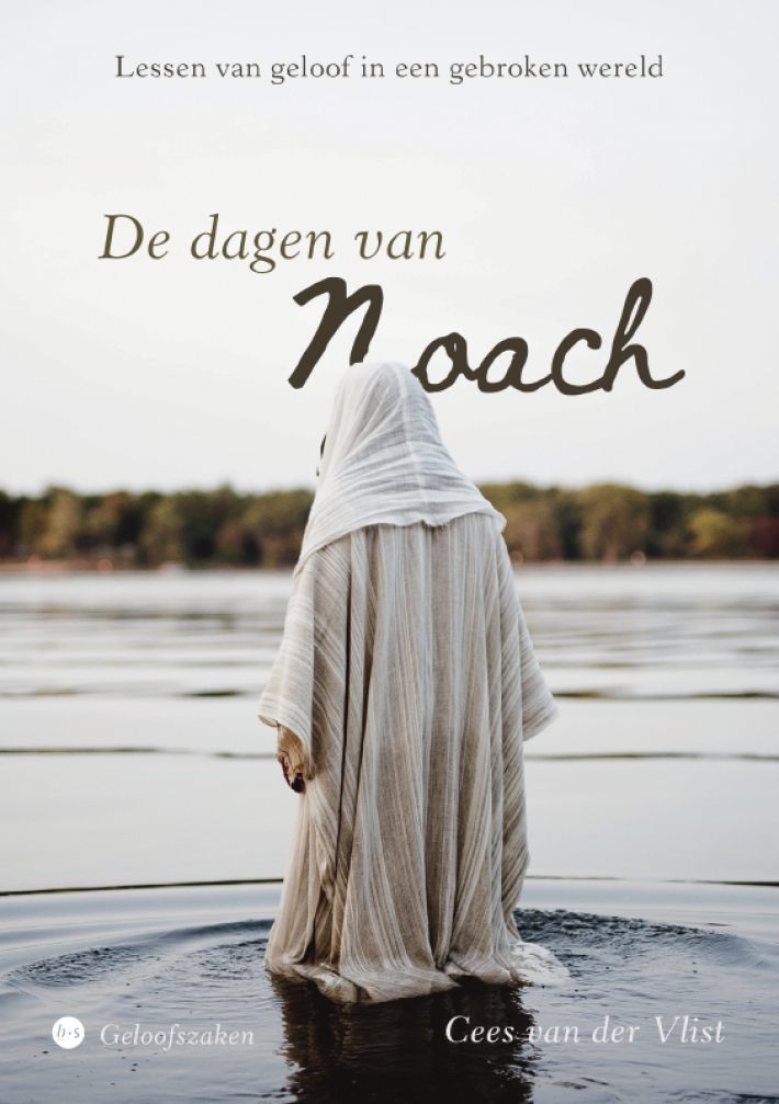 De dagen van Noach De dagen van Noach