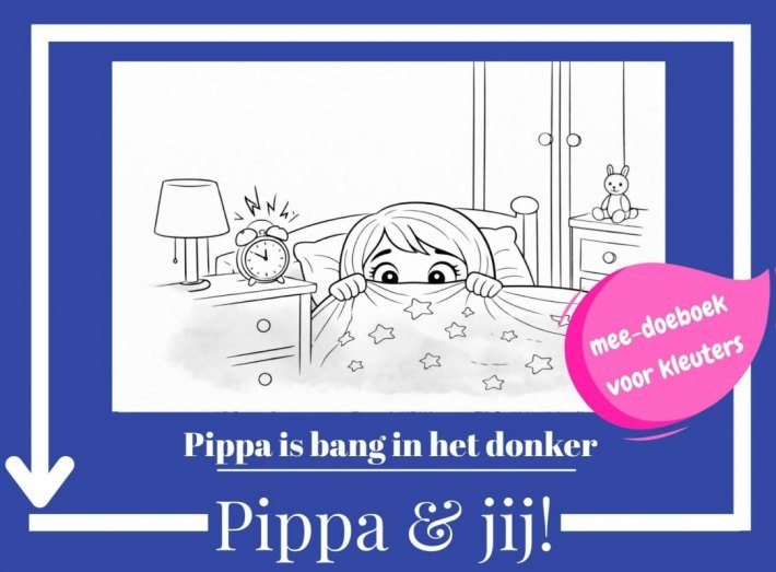 Pippa is bang in het donker