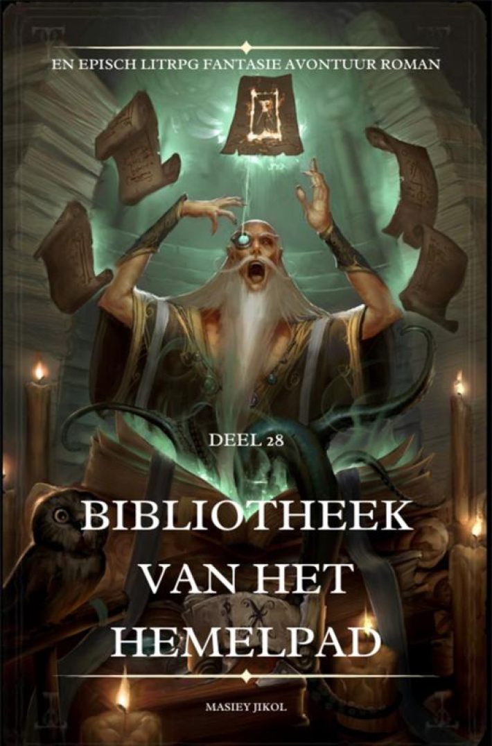 Bibliotheek van het Hemelpad:En Episch LitRPG Fantasie Avontuur Roman(Deel 28)