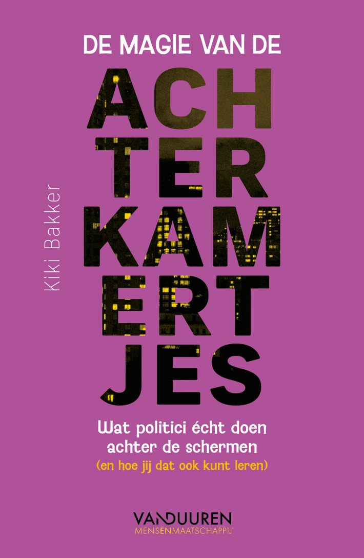 De magie van de achterkamertjes