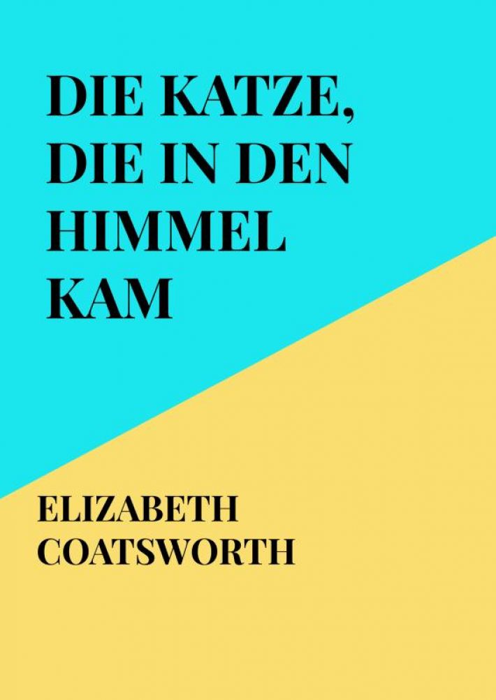 Die Katze, die in den Himmel kam