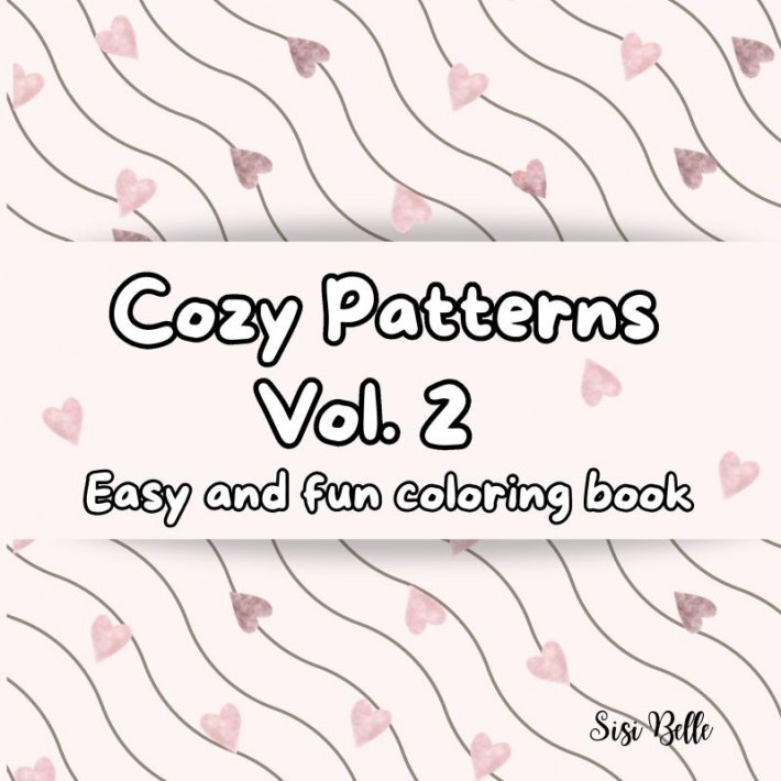 Cozy Patterns Vol. 2 Coloring Book Cozy Patterns Vol. 2 Coloring Book
