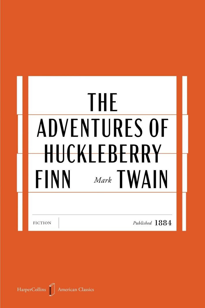 The Adventures of Huckleberry Finn American Classics Edition