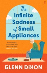 The Infinite Sadness of Small Appliances