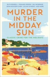 Murder in the Midday Sun Murder in the Midday Sun