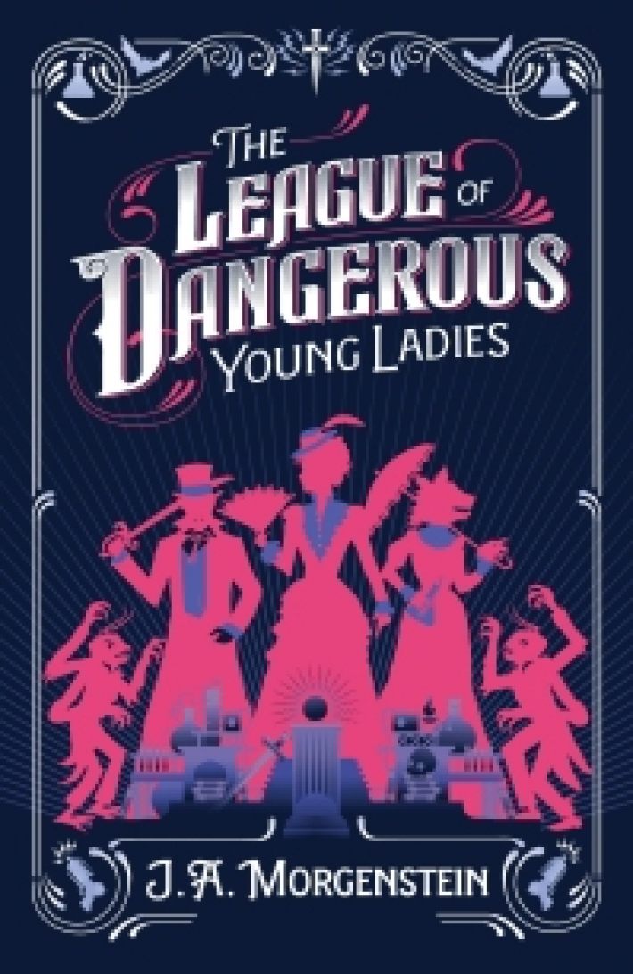 The League of Dangerous Young Ladies