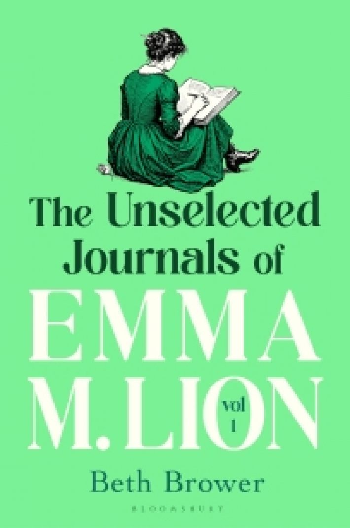The Unselected Journals of Emma M. Lion, vol. 1