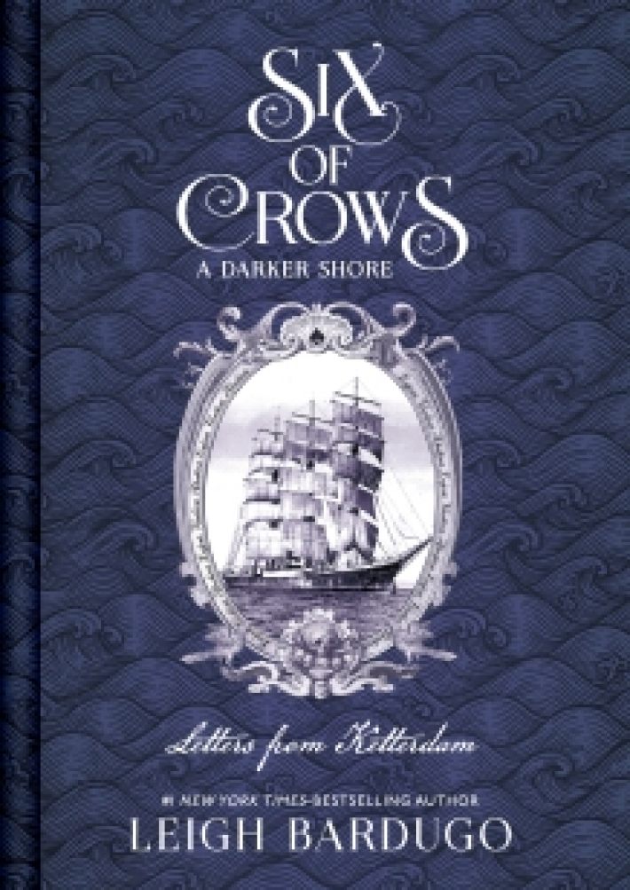 Six of Crows: A Darker Shore