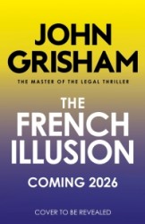 The French Illusion