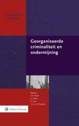Georganiseerde criminaliteit en Ondermijning &bullet; Georganiseerde criminaliteit en Ondermijning