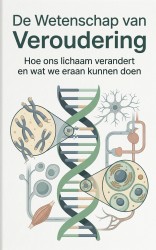 De Wetenschap van Veroudering