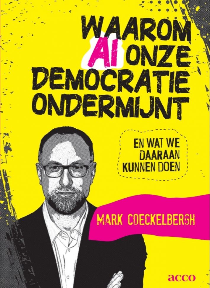 Waarom AI onze democratie ondermijnt en wat we daaraan kunnen doen