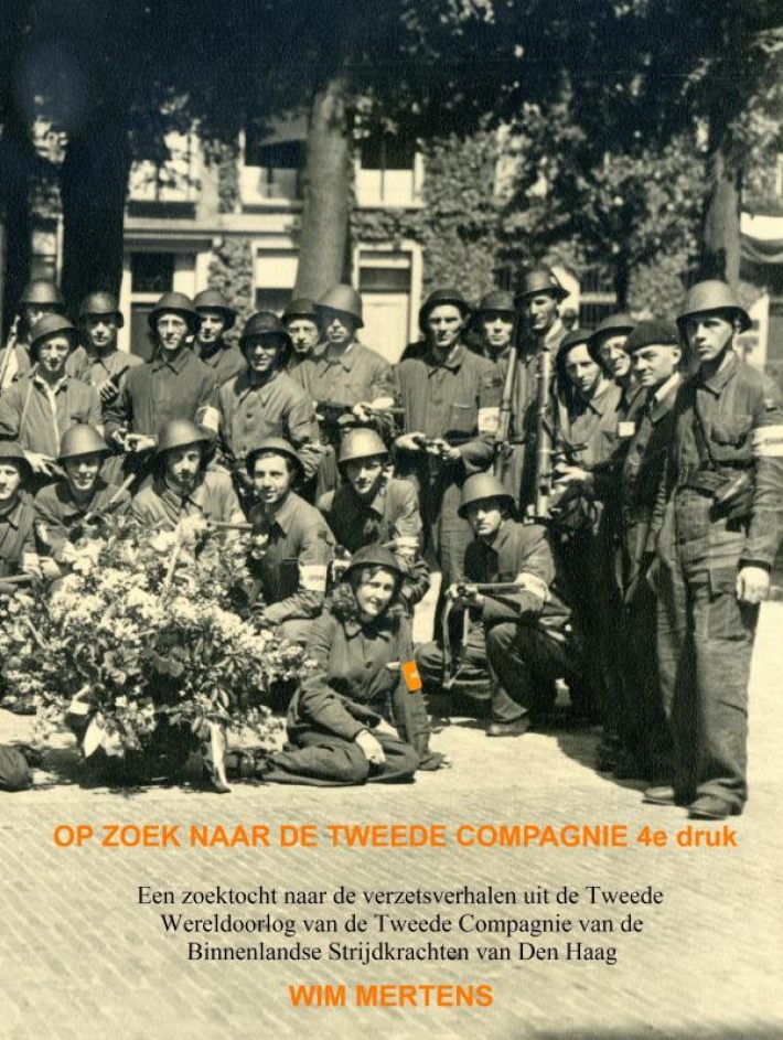 OP ZOEK NAAR DE TWEEDE COMPAGNIE 4e druk