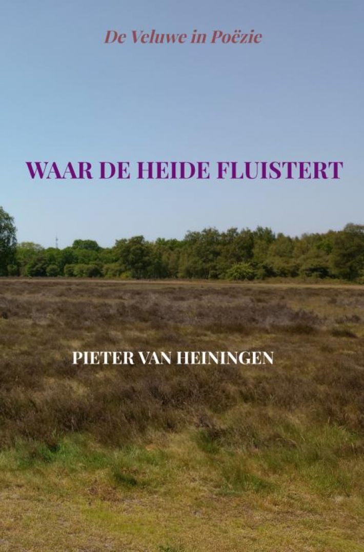 Waar de heide fluistert Waar de heide fluistert