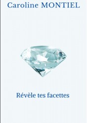 Révèle tes facettes