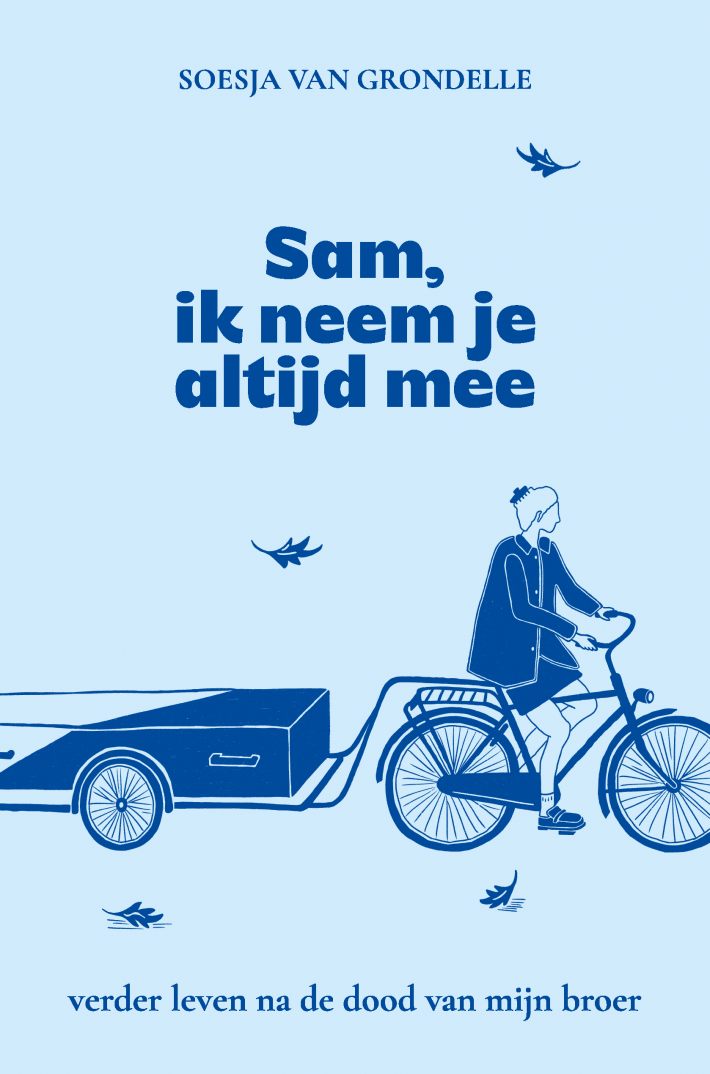 Sam, ik neem je altijd mee &bullet; Sam, ik neem je altijd mee