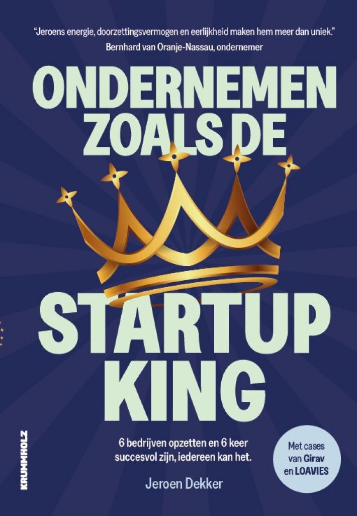 Ondernemen zoals de startup king