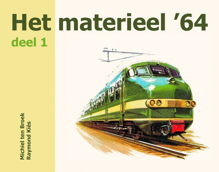 Het materieel '64 - deel 1