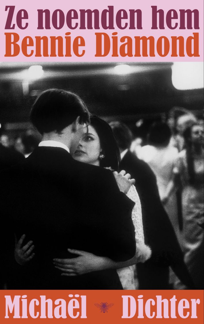 Ze noemden hem Bennie Diamond Ze noemden hem Bennie Diamond