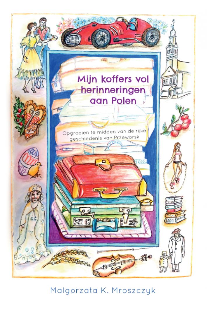 Mijn koffers vol herinneringen aan Polen