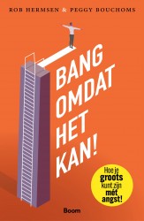 Bang omdat het kan!