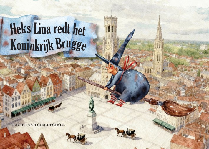 Heks Lina redt het Koninkrijk Brugge