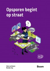 Opsporen begint op straat