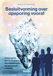 Besluitvorming over opsporing vooraf