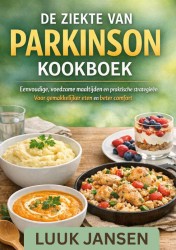DE ZIEKTE VAN PARKINSON KOOKBOEK