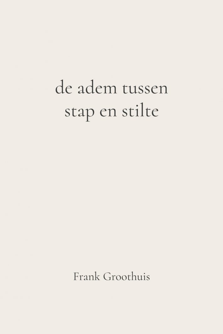 De adem tussen stap en stilte