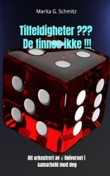 Tilfeldigheter ??? De finnes ikke !!!