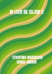 Ik leer de islam 2