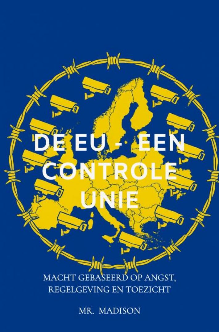 De EU - Een Controle Unie