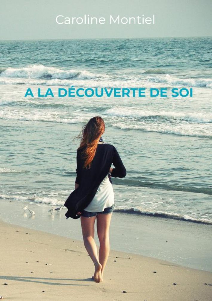 A la découverte de soi