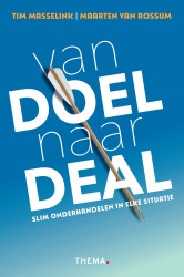 Van doel naar deal &bullet; Van doel naar deal