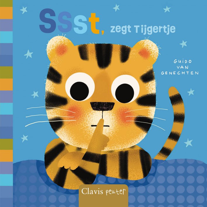 Ssst, zegt Tijgertje