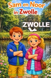Sam en Noor in Zwolle
