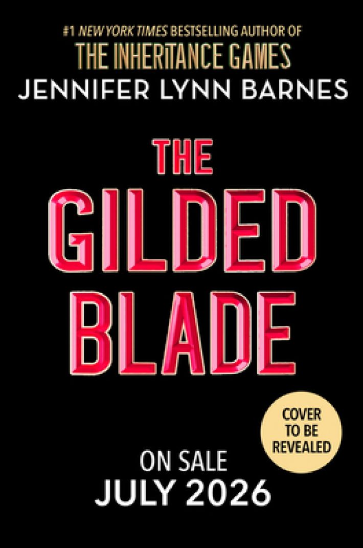 The Gilded Blade The Gilded Blade