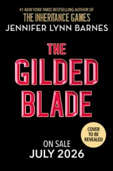 The Gilded Blade The Gilded Blade