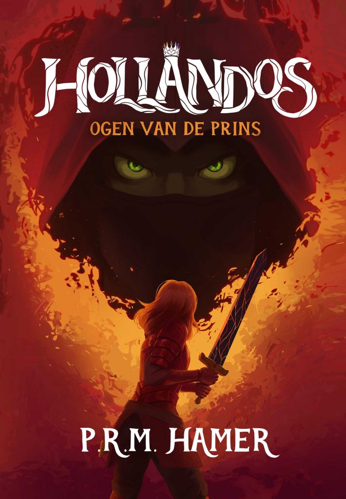 Hollandos Ogen van de Prins Hollandos Ogen van de Prins