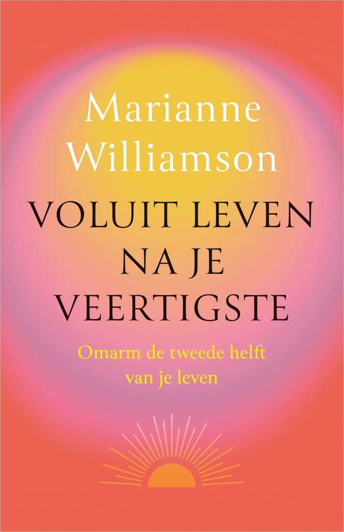 Voluit leven na je veertigste