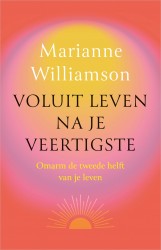 Voluit leven na je veertigste