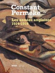 Constant Permeke, les années anglaises 1914-1919