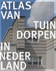 Atlas van tuindorpen in Nederland