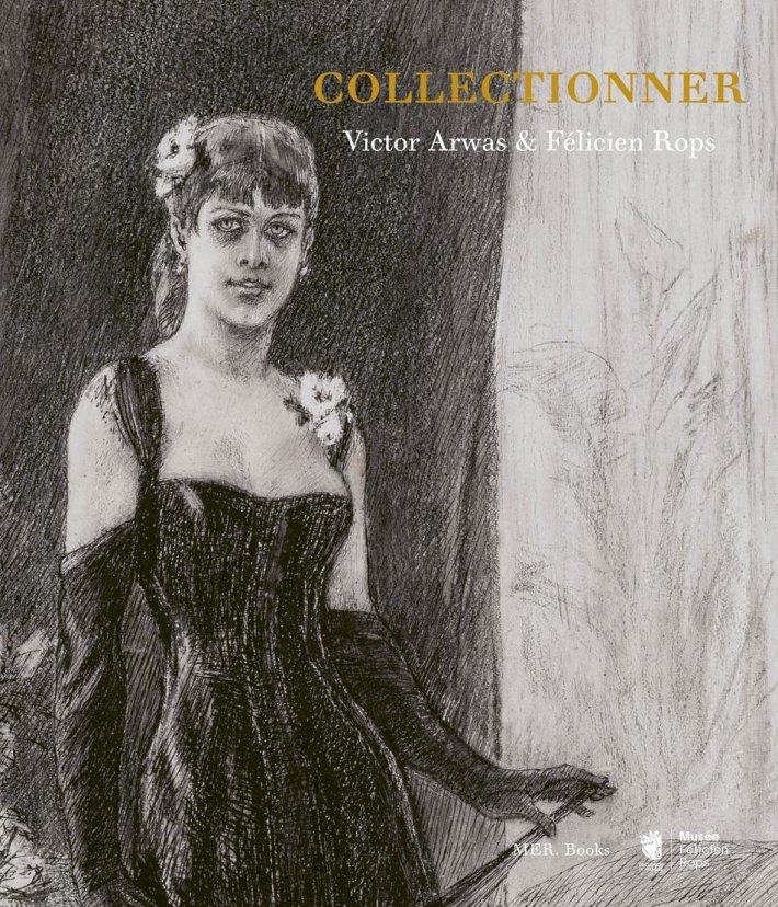 Collectionner. Victor Arwas & Félicien Rops