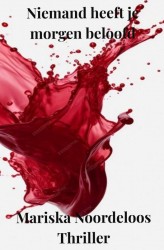 Niemand heeft je morgen beloofd.