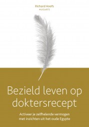 Bezield leven op doktersrecept