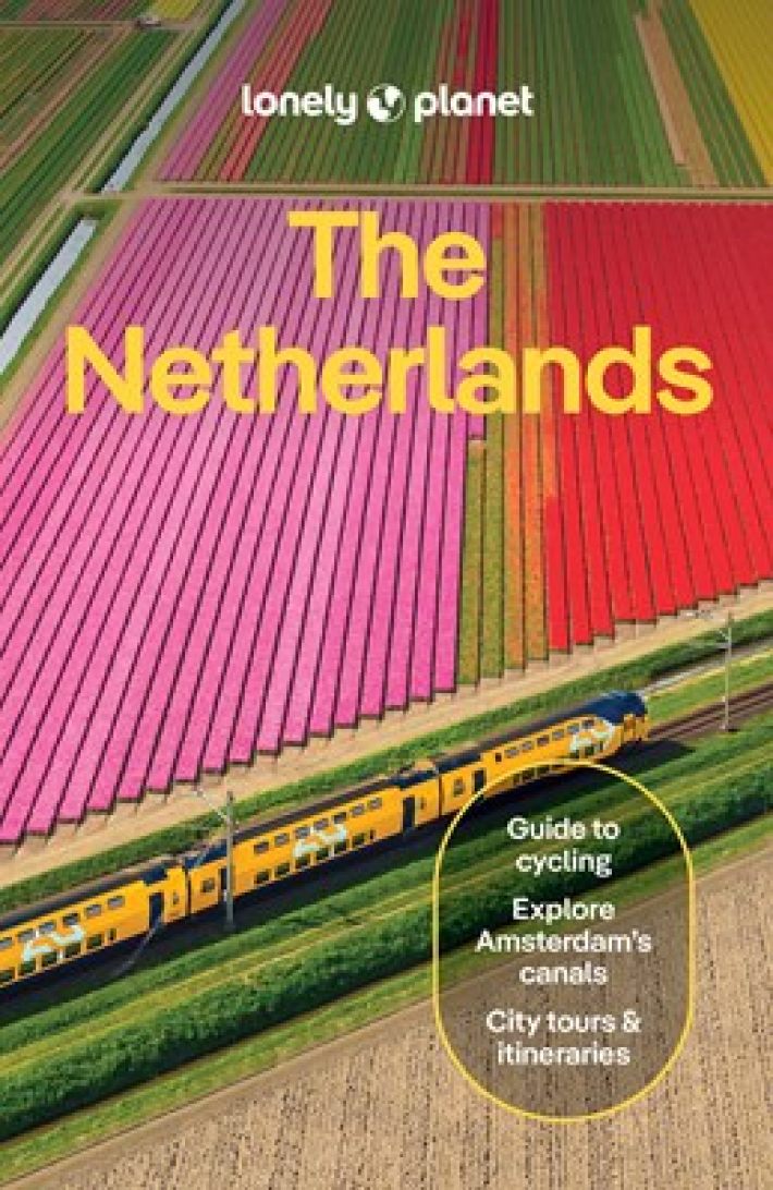 Lonely Planet The Netherlands Lonely Planet The Netherlands