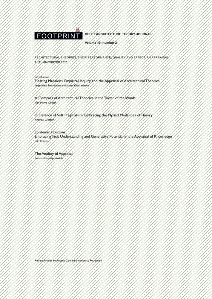 Footprint 37 Architectural Theories, their Performance, Quality and Effect: An Appraisal