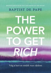 The Power To Get Rich
